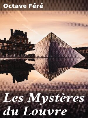 cover image of Les Mystères du Louvre